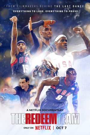 Redeem Team: Đội bóng rổ siêu sao